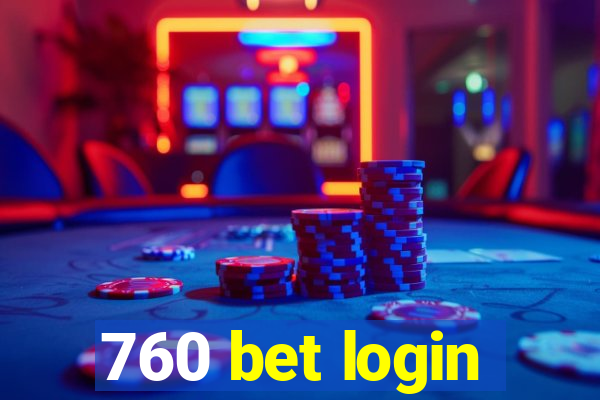 760 bet login